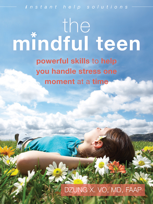 Title details for The Mindful Teen by Dzung X. Vo - Available